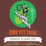 TRIAL AFFICHE CIRO 24 MARS 13 mezieres les clery