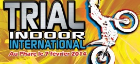 Trial Indoor de Chambery le 7 février