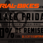 Black Friday arrive Trial Bikes